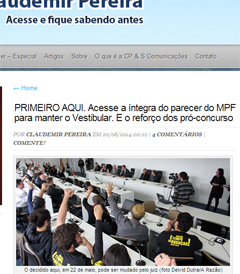 Essa nota só mesmo aqui. O que justifica o fato de ter sido a mais acessada da semana