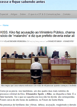 O depoimento de Kiko e suas revelações: a nota mais acessada dos últimos sete dias, no sítio